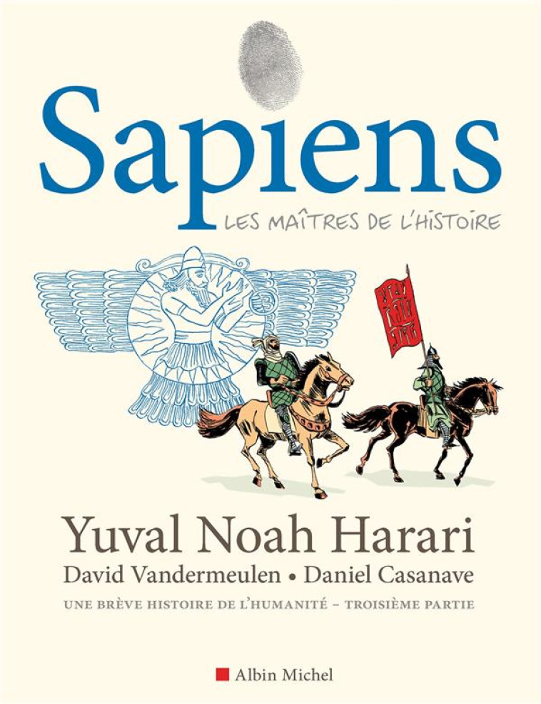 SAPIENS - TOME 3 (BD) - HARARI/VANDERMEULEN - ALBIN MICHEL