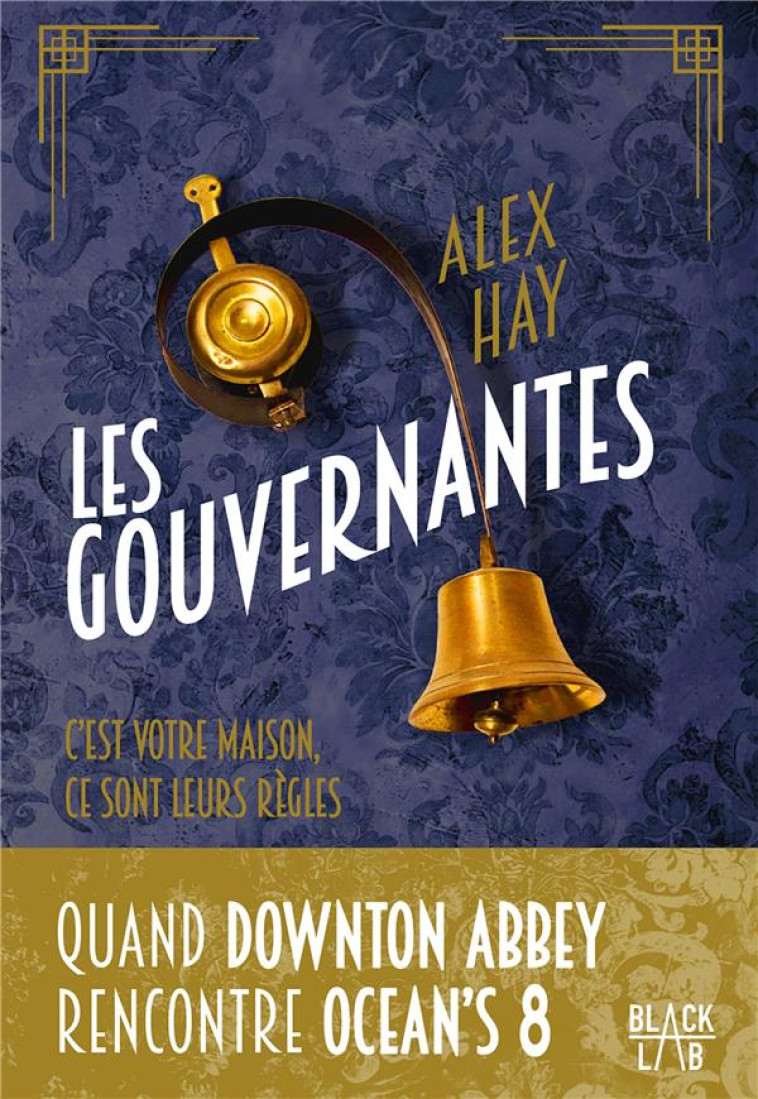 LES GOUVERNANTES - C-EST VOTRE - HAY ALEX - MARABOUT