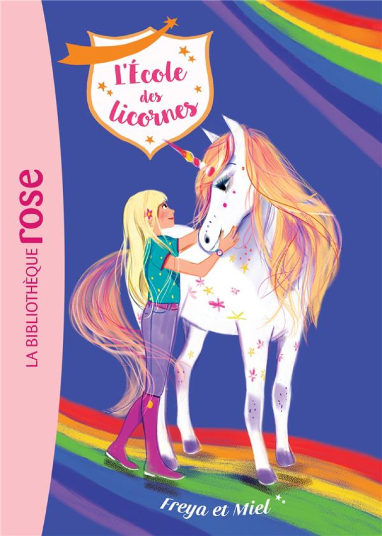 L-ECOLE DES LICORNES - T10 - L - NOSY CROW - HACHETTE