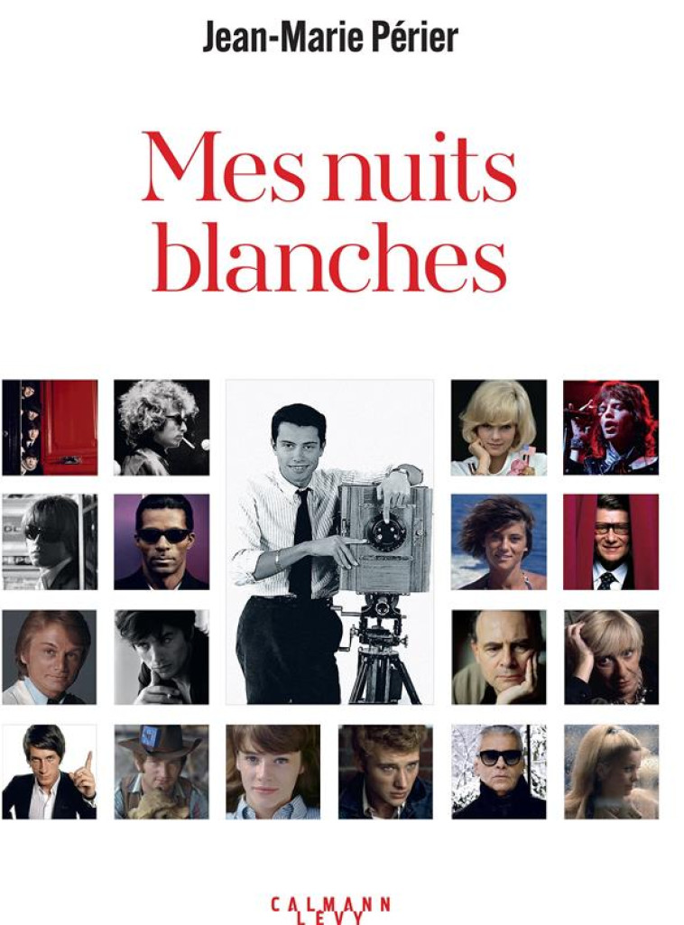 MES NUITS BLANCHES - PERIER JEAN-MARIE - CALMANN-LEVY