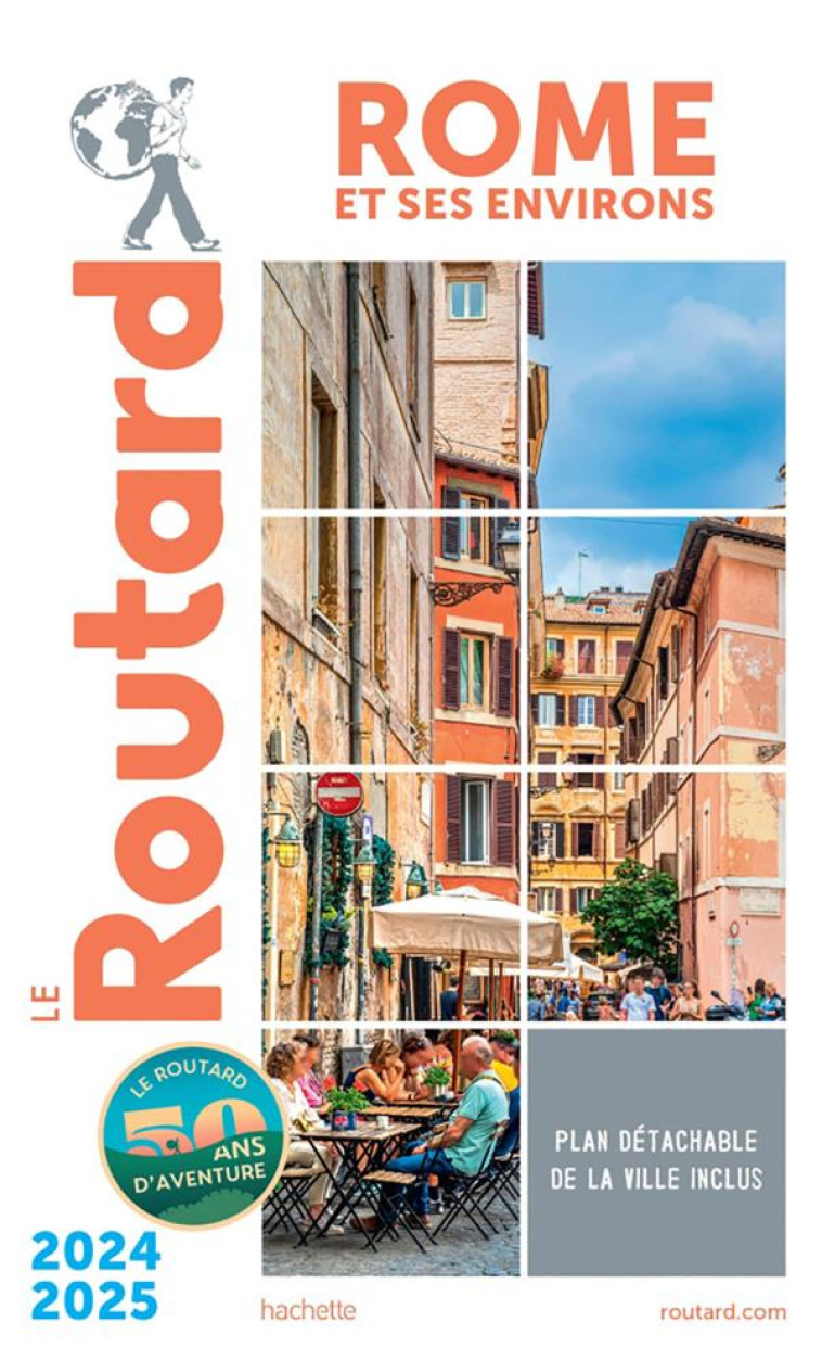 GUIDE DU ROUTARD ROME ET SES E - COLLECTIF - HACHETTE