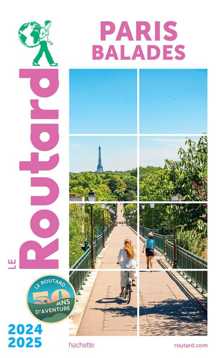 GUIDE DU ROUTARD PARIS BALADES - COLLECTIF - HACHETTE