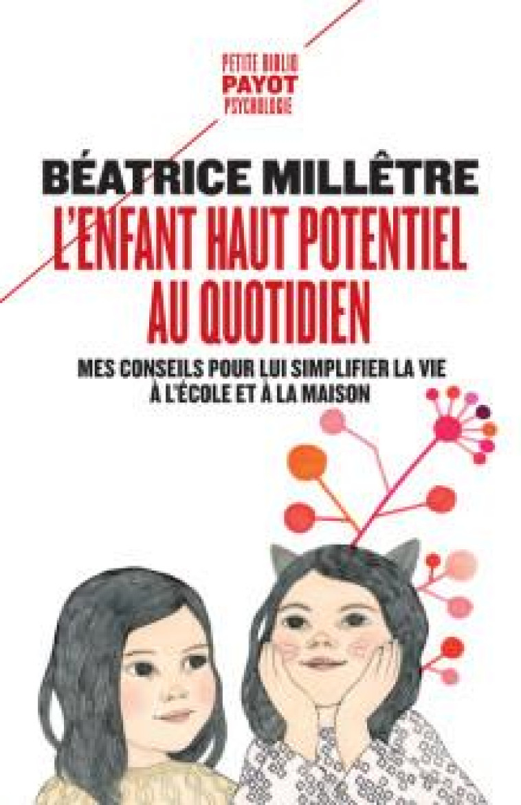 L-ENFANT HAUT POTENTIEL AU QUO - MILLETRE BEATRICE - PAYOT POCHE