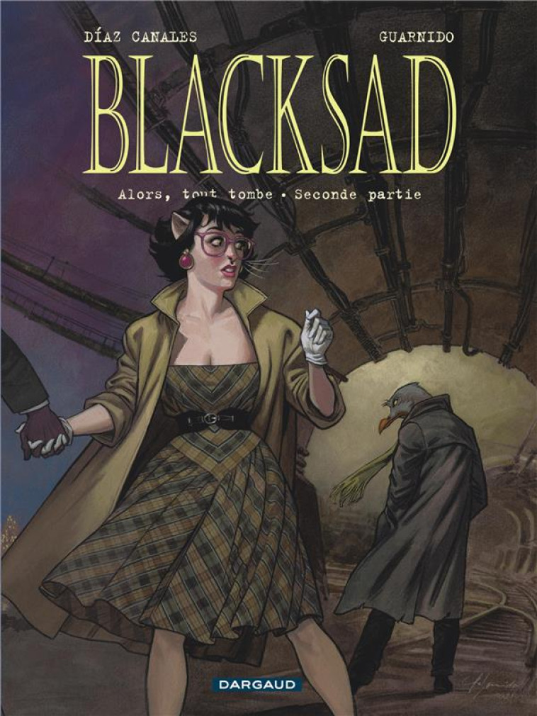 BLACKSAD - TOME 7 -  ALORS, TO - DIAZ CANALES JUAN - DARGAUD