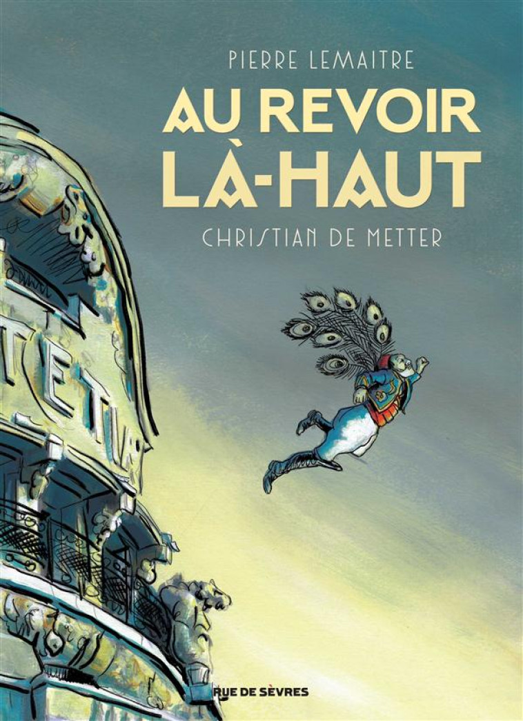 AU REVOIR LA HAUT. - METTER DE/LEMAITRE - Rue de Sèvres