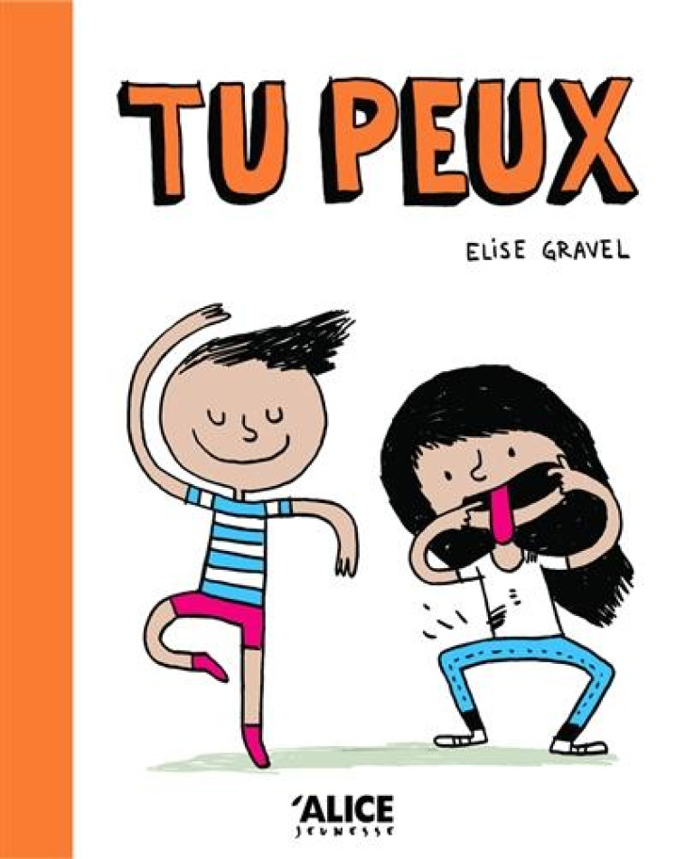 TU PEUX - GRAVEL ELISE - ALICE