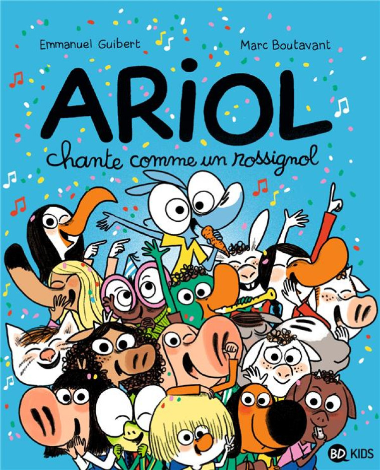 ARIOL, TOME 19 - ARIOL CHANTE - BOUTAVANT/GUIBERT - BAYARD JEUNESSE