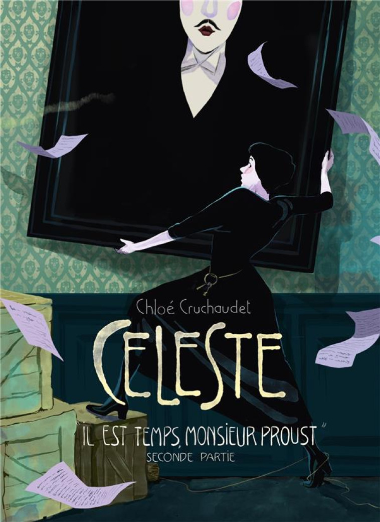 CELESTE - T02 - CELESTE  IL ES - CRUCHAUDET CHLOE - Soleil Productions