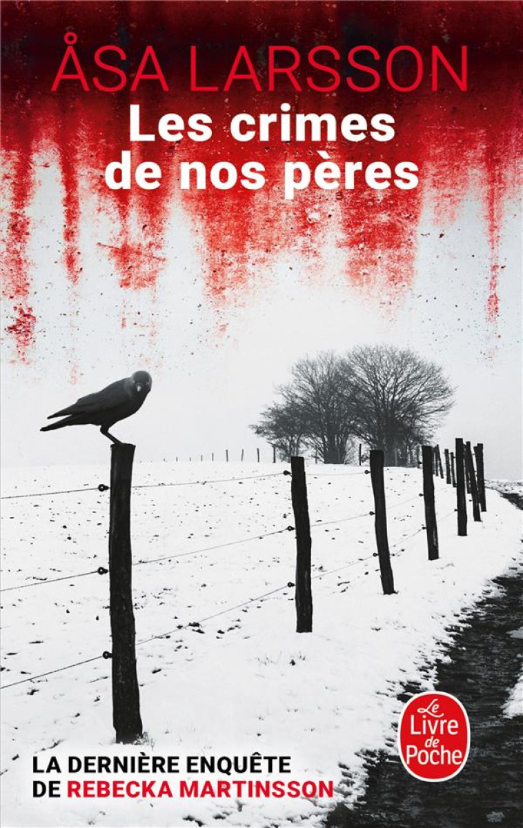 LES CRIMES DE NOS PERES - LARSSON ASA - LGF/Livre de Poche