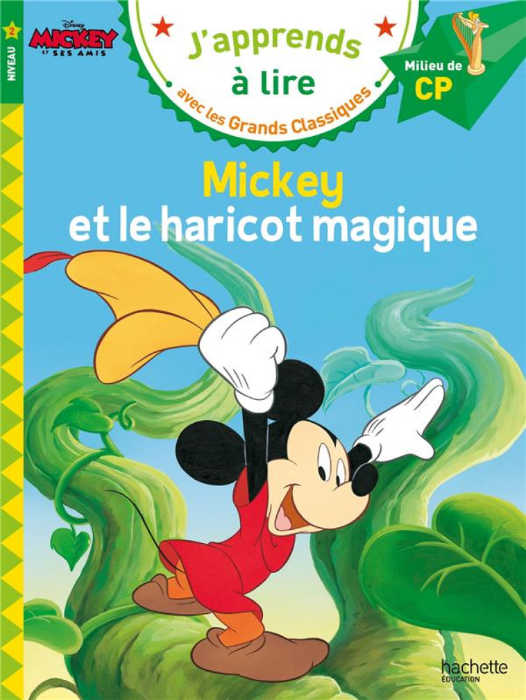 MICKEY ET LE HARICOT MAGIQUE C - ALBERTIN ISABELLE - HACHETTE