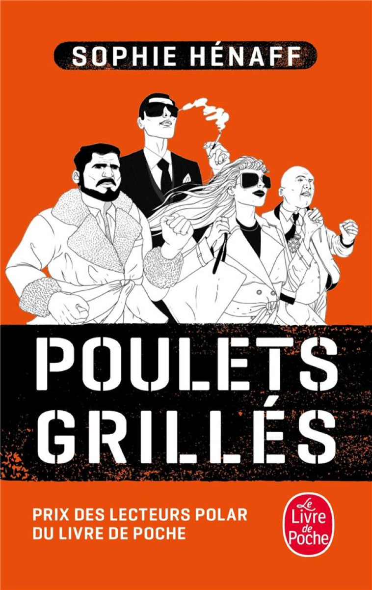 POULETS GRILLES - HENAFF SOPHIE - Le Livre de poche