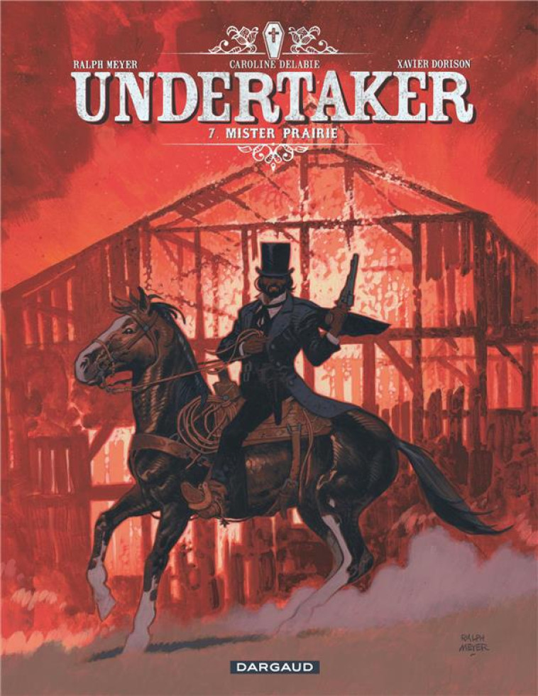 UNDERTAKER - TOME 7 - MISTER P - DORISON XAVIER - DARGAUD