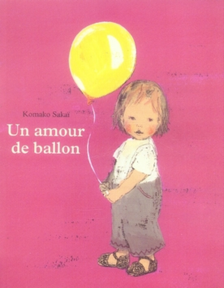 UN AMOUR DE BALLON - SAKAI KOMAKO - EDL