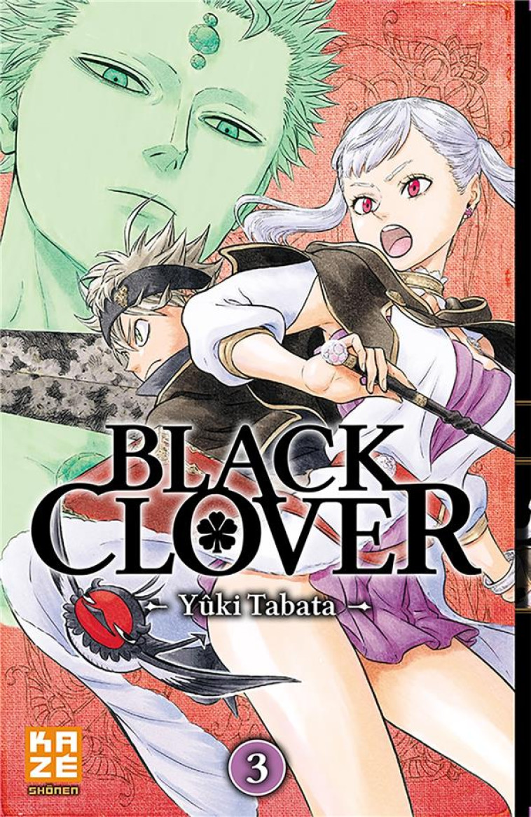 BLACK CLOVER T03 - TABATA YUKI - Kaze Manga