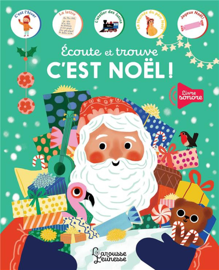 ECOUTE ET TROUVE - C-EST NOEL - PARUIT MARIE - LAROUSSE