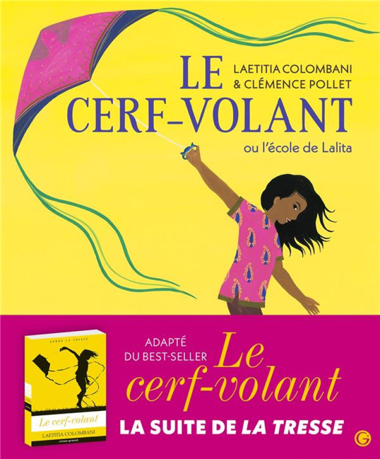 LE CERF-VOLANT OU L-ECOLE DE L - COLOMBANI/POLLET - GRASSET