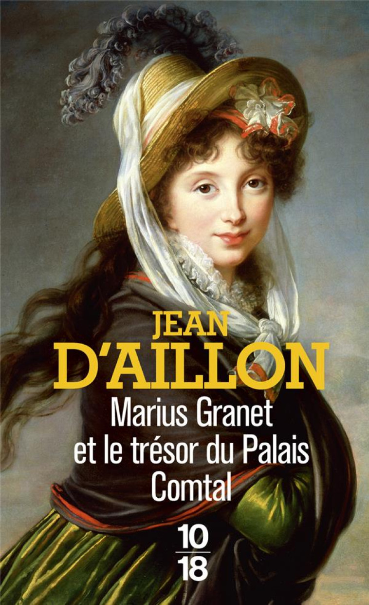 MARIUS GRANET ET LE TRESOR DU - AILLON JEAN D' - 10 X 18