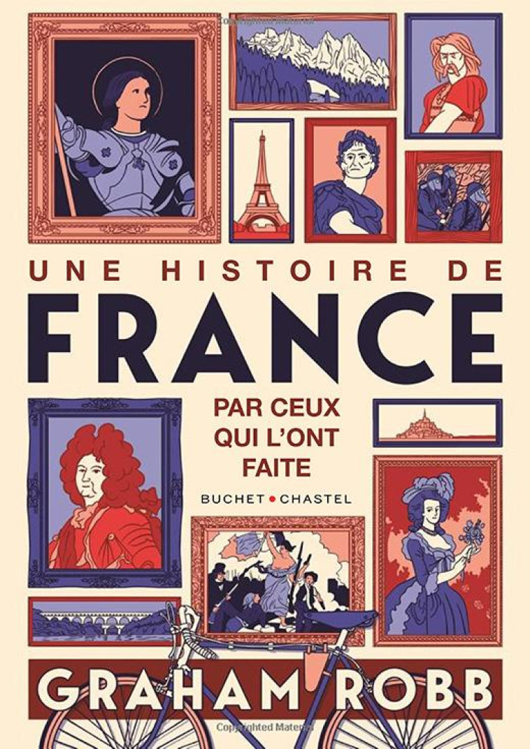 UNE HISTOIRE DE FRANCE PAR CEU - ROBB GRAHAM - BUCHET CHASTEL