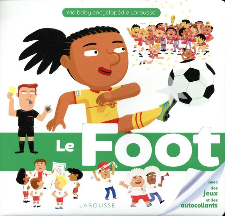 LE FOOT - MAINCENT/FOYARD - LAROUSSE