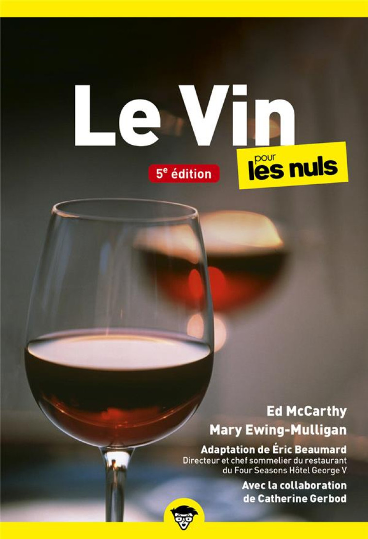 LE VIN POUR LES NULS, POCHE 5E - GERBOD/BEAUMARD - FIRST