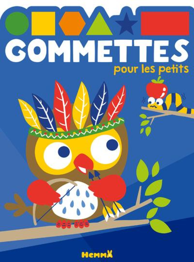 GOMMETTES POUR LES PETITS (HIB - COLLECTIF - HEMMA