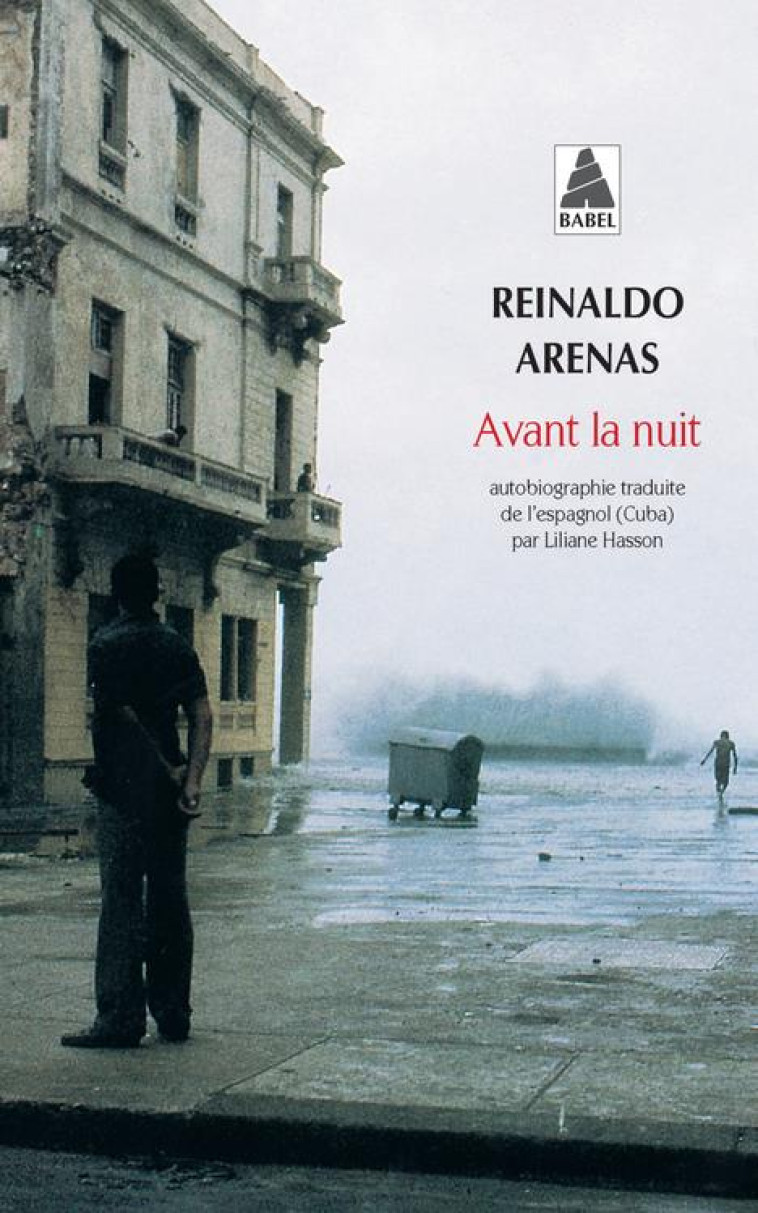 AVANT LA NUIT - ARENAS, REINALDO - ACTES SUD