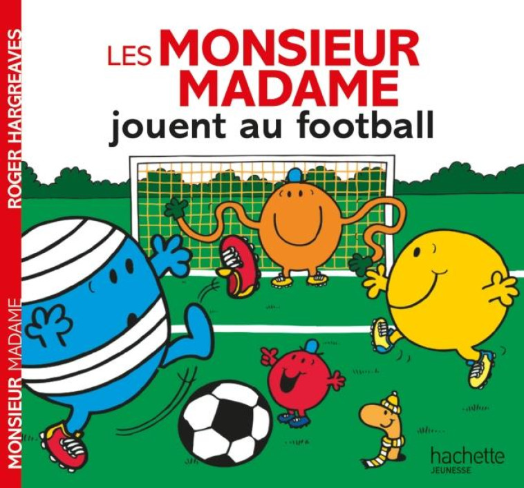 LES MONSIEUR MADAME JOUENT AU - HARGREAVES ADAM - Hachette Jeunesse