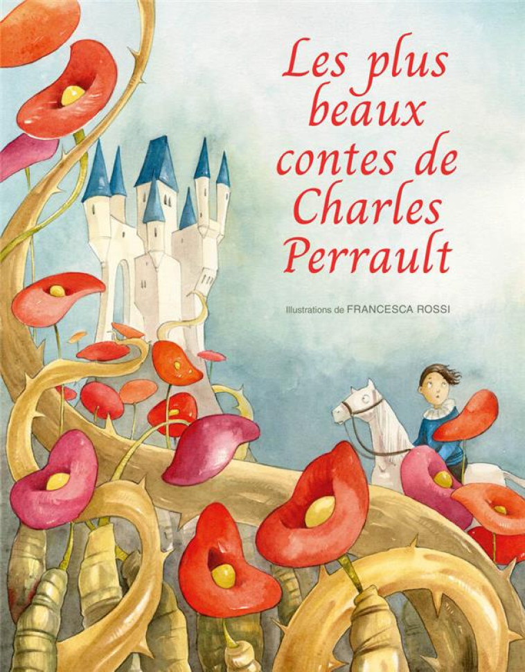 LES PLUS BEAUX CONTES DE CHARL - PERRAULT/ROSSI - NC