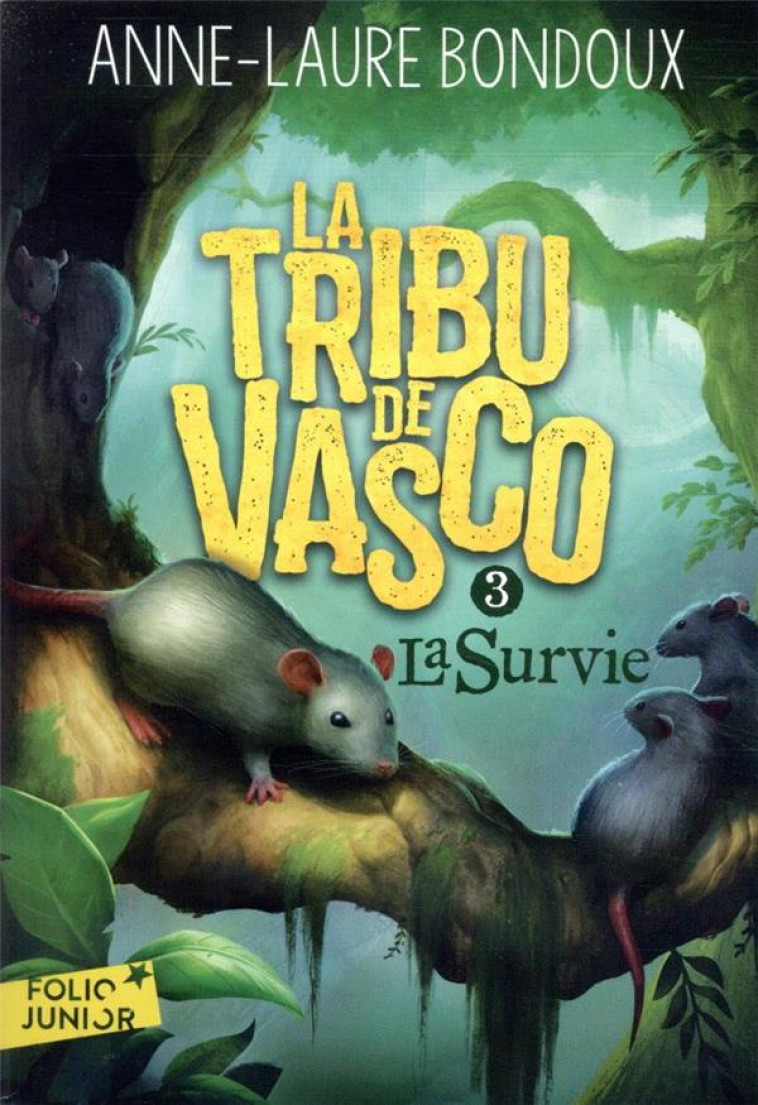 LA TRIBU DE VASCO - VOL03 - LA - BONDOUX ANNE-LAURE - GALLIMARD