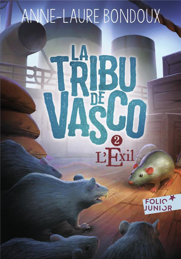 LA TRIBU DE VASCO, 2 - BONDOUX ANNE-LAURE - GALLIMARD