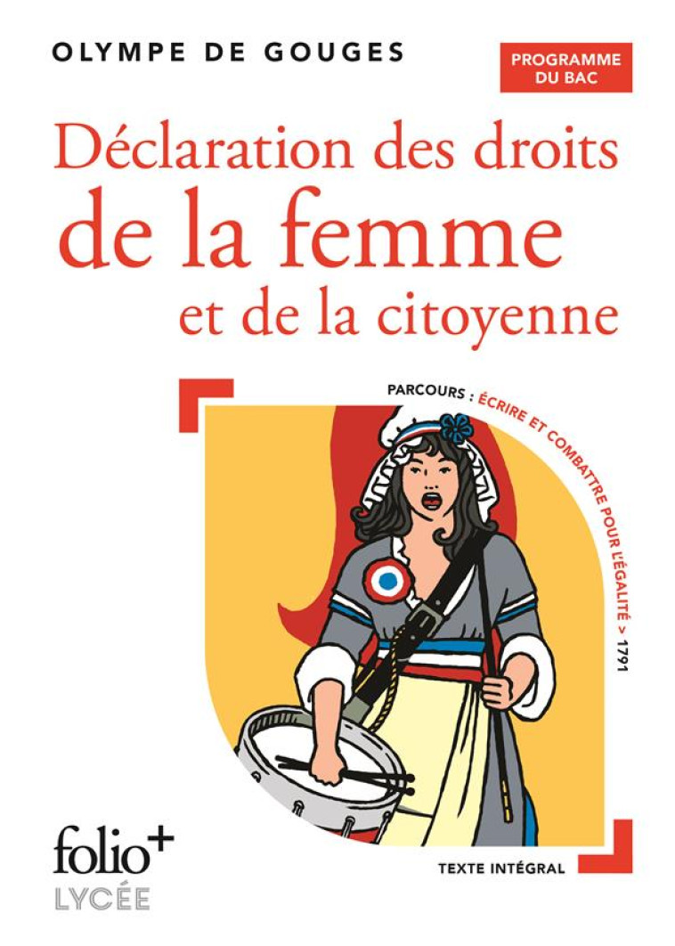 DECLARATION DES DROITS DE LA FEMME ET DE LA CITOYENNE  -  BAC 2022 - GOUGES, OLYMPE DE - GALLIMARD