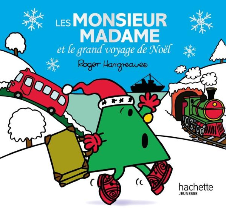 LES MONSIEUR MADAME ET LE GRAN - HARGREAVES ROGER - Hachette Jeunesse