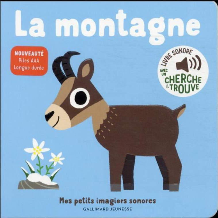 LA MONTAGNE - DES SONS A ECOUT - BILLET - GALLIMARD