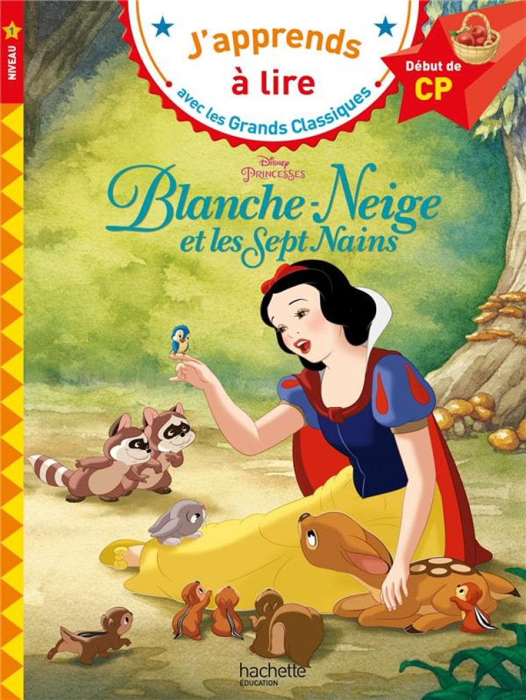 BLANCHE-NEIGE CP NIVEAU 1 - ALBERTIN ISABELLE - HACHETTE