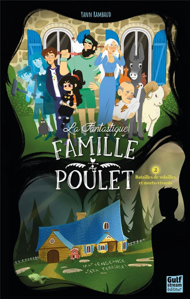 LA FANTASTIQUE FAMILLE POULET - RAMBAUD YANN - GULF STREAM