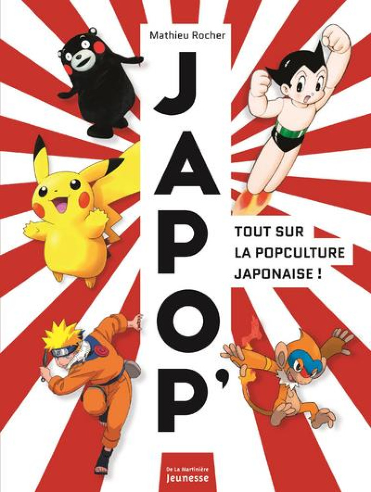 JAPOP- - TOUT SUR LA POPCULTUR - ROCHER MATHIEU - MARTINIERE BL