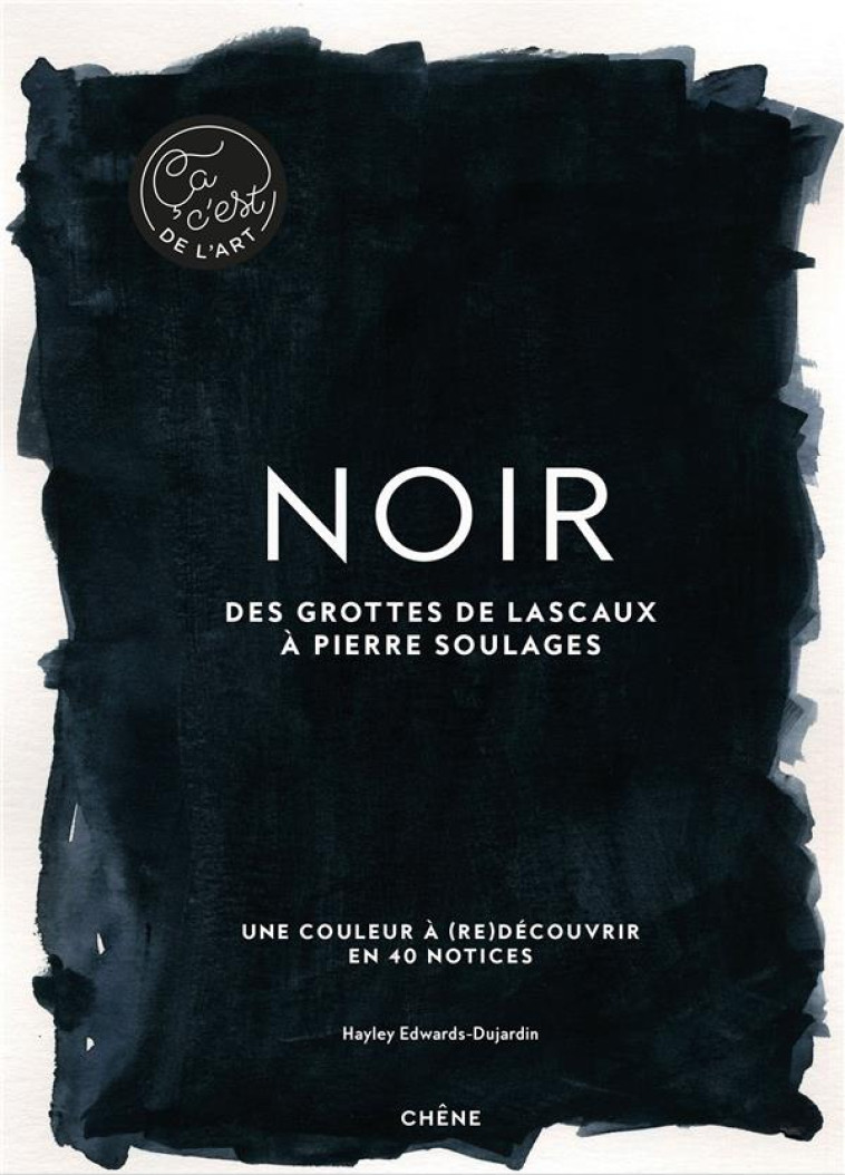 NOIR - CA, C-EST DE L-ART - XXX - LE CHENE