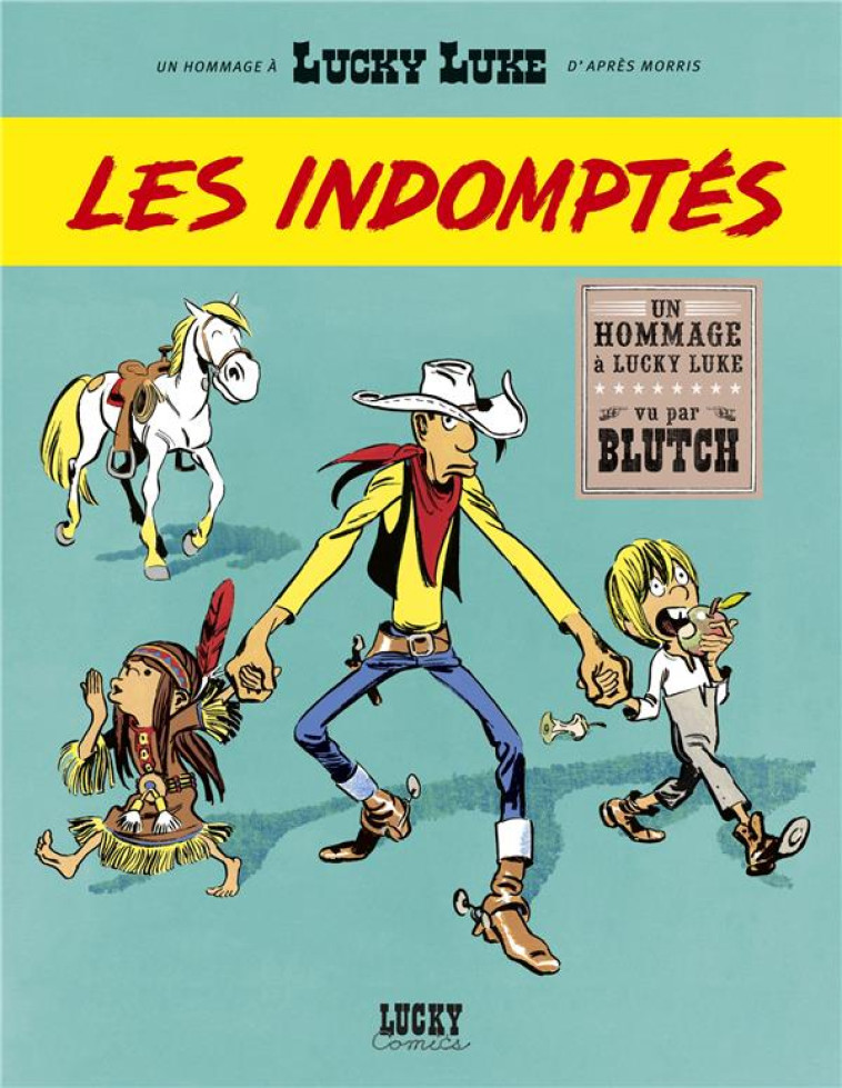 LUCKY LUKE VU PAR...DESPERADOS - BLUTCH - LUCKY