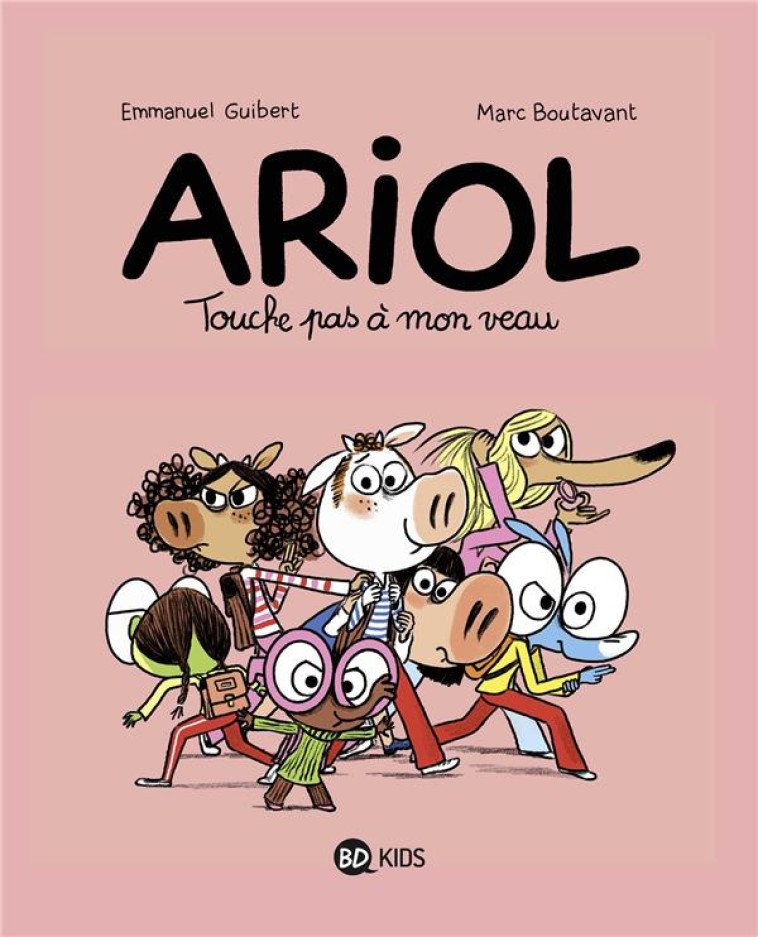 ARIOL, TOME 15 - TOUCHE PAS A - BOUTAVANT/GUIBERT - BAYARD JEUNESSE