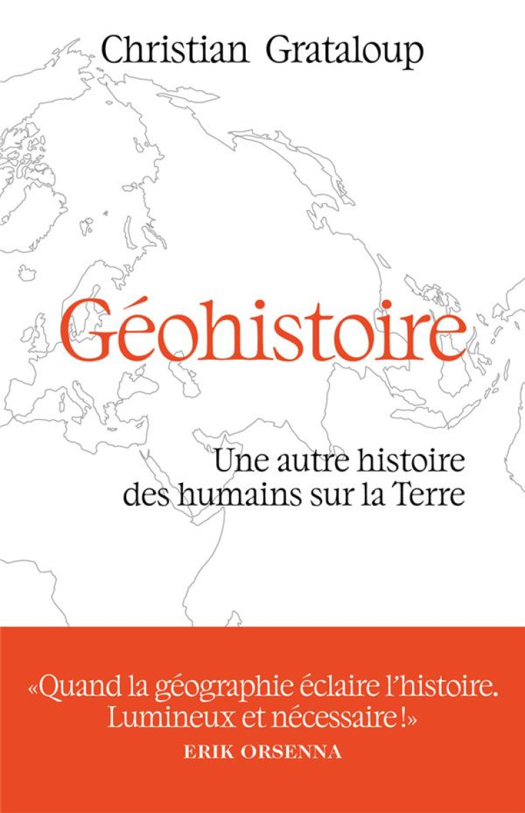 GEOHISTOIRE - UNE AUTRE HISTOI - GRATALOUP CHRISTIAN - ARENES