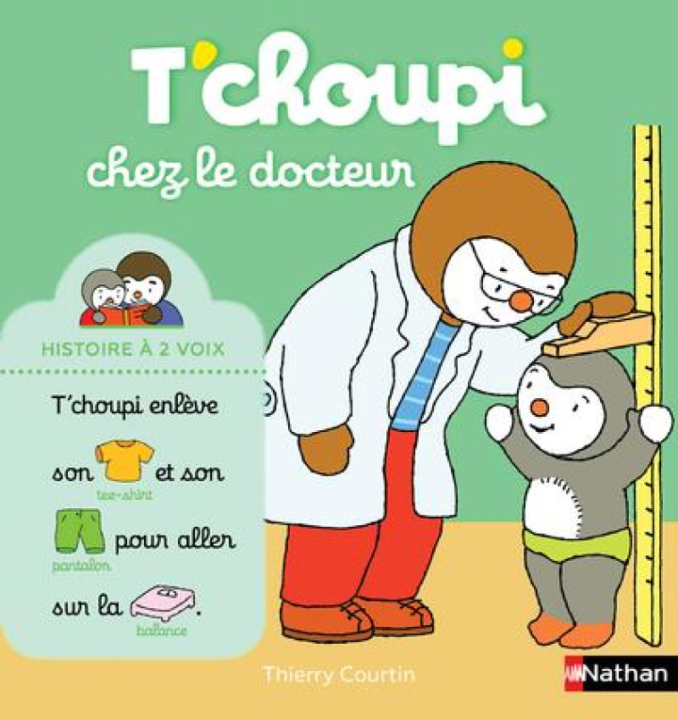 T-CHOUPI CHEZ LE DOCTEUR - COURTIN THIERRY - CLE INTERNAT