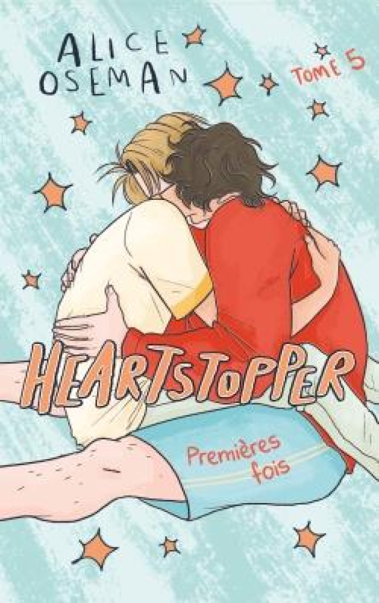 HEARTSTOPPER - TOME 5 - LE ROM - OSEMAN ALICE - HACHETTE