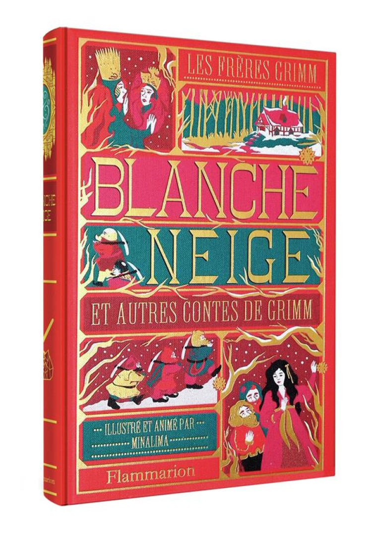 BLANCHE-NEIGE ET AUTRES CONTES - GRIMM/MINALIMA - FLAMMARION