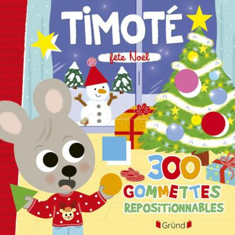 TIMOTE - 300 GOMMETTES REPOSIT - MASSONAUD/COMBES - GRUND