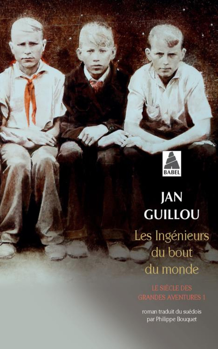 LES INGENIEURS DU BOUT DU MOND - GUILLOU JAN - Actes Sud