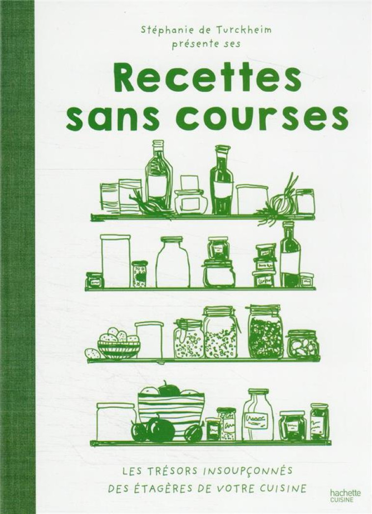 RECETTES SANS COURSES - VOTRE - TURCKHEIM STEPHANIE - HACHETTE