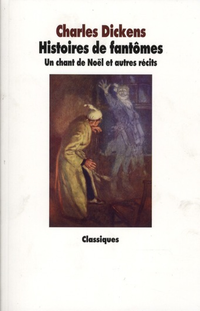 HISTOIRES DE FANTOMES  -  UN CHANT DE NOEL ET AUTRES RECITS - DICKENS, CHARLES - EDL