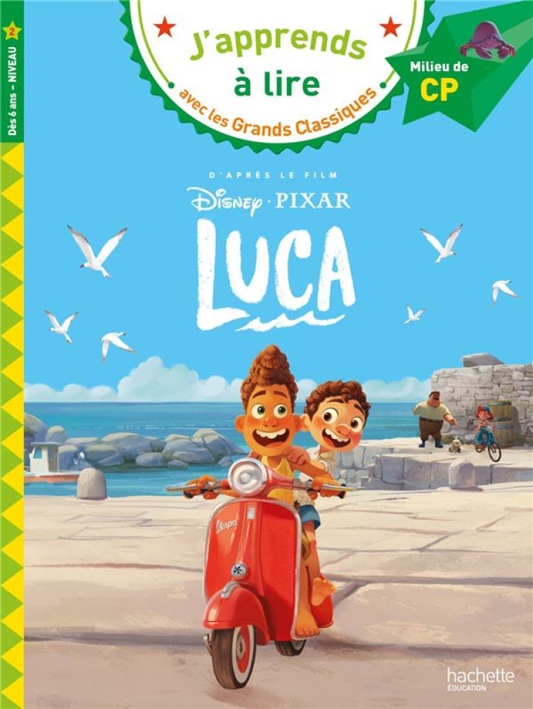 DISNEY -  PIXAR CP NIVEAU 2 LU - ALBERTIN ISABELLE - HACHETTE