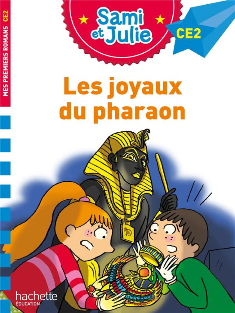 SAMI ET JULIE ROMAN CE2 LES JO - BONTE/MASSONAUD - HACHETTE