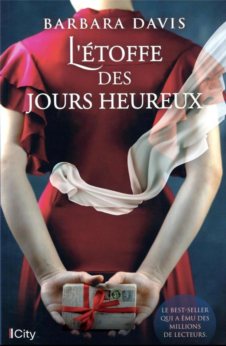 L-ETOFFE DES JOURS HEUREUX - DAVIS BARBARA - CITY